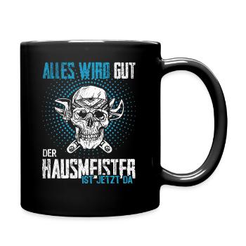 Hausmeister lustiger Spruch Handwerker Werkzeug - Tasse einfarbig - Schwarz - Rechts