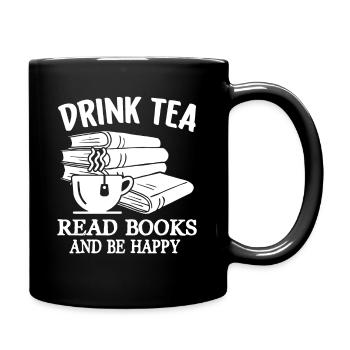 Boire du thé Lire des livres Être heureux - Mug uni - noir - Droite
