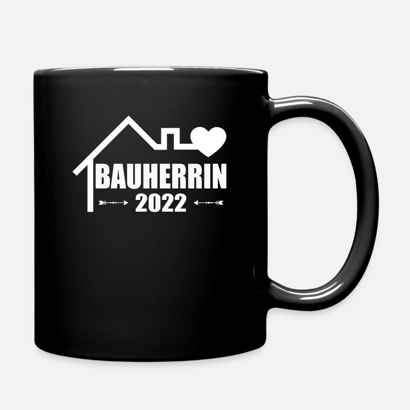Bauherrin 2022 Hausbau Eigenheim Richtfest - Tasse einfarbig - Schwarz
