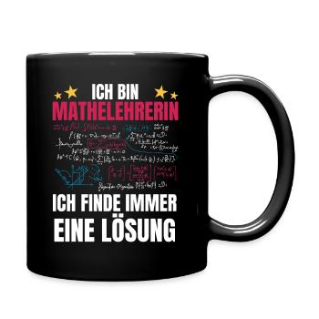 Mathelehrerin Spruch Mathe Mathematik - Tasse einfarbig - Schwarz - Rechts