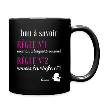 Cadeau maman humour maman a toujours raison drôle - Mug uni - noir - Droite