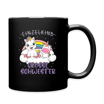 Einzelkind Große Schwester Einhorn - Tasse einfarbig - Schwarz - Rechts