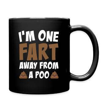 Ein Furz von einem Poo entfernt - Tasse einfarbig - Schwarz - Rechts