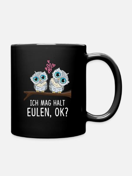 Ich Mag Halt Eulen Ok - Tasse einfarbig - Schwarz