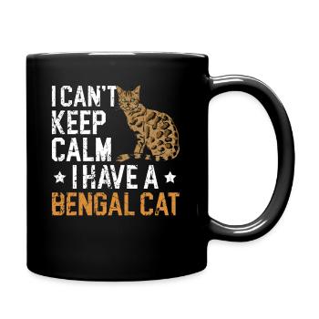 I Can't Keep Calm I Have A Bengal Cat Kitty - Full Colour Mug - black - Right