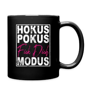 Hokus Pokus Fick Dich Modus - Tasse einfarbig - Schwarz - Rechts