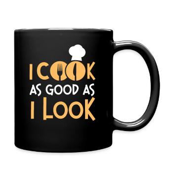 Cooking Cook Kitchen Chef I Cook - Tasse einfarbig - Schwarz - Rechts
