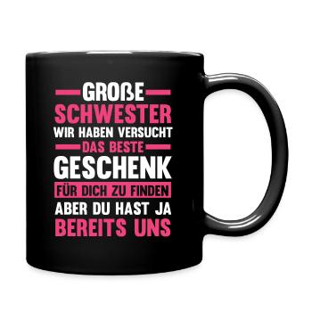 Schwestern Geschwister Schwester - Tasse einfarbig - Schwarz - Rechts