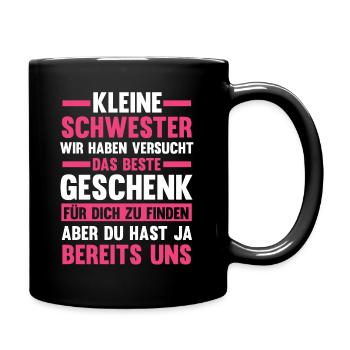 Schwestern Geschwister Schwester - Tasse einfarbig - Schwarz - Rechts