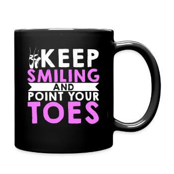 Ballet Dance Keep Smiling And - Full Colour Mug - black - Right