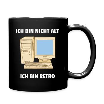 Ich bin nicht alt ich bin Retro Computer PC IT - Tasse einfarbig - Schwarz - Rechts