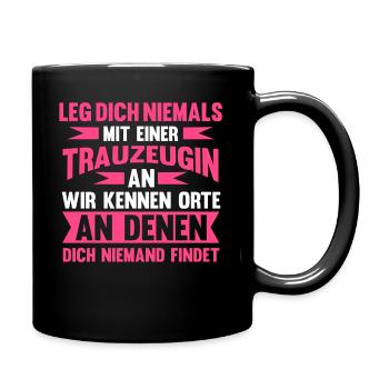 Trauzeugin - Tasse einfarbig - Schwarz - Rechts