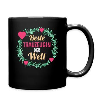 Trauzeugin - Tasse einfarbig - Schwarz - Rechts