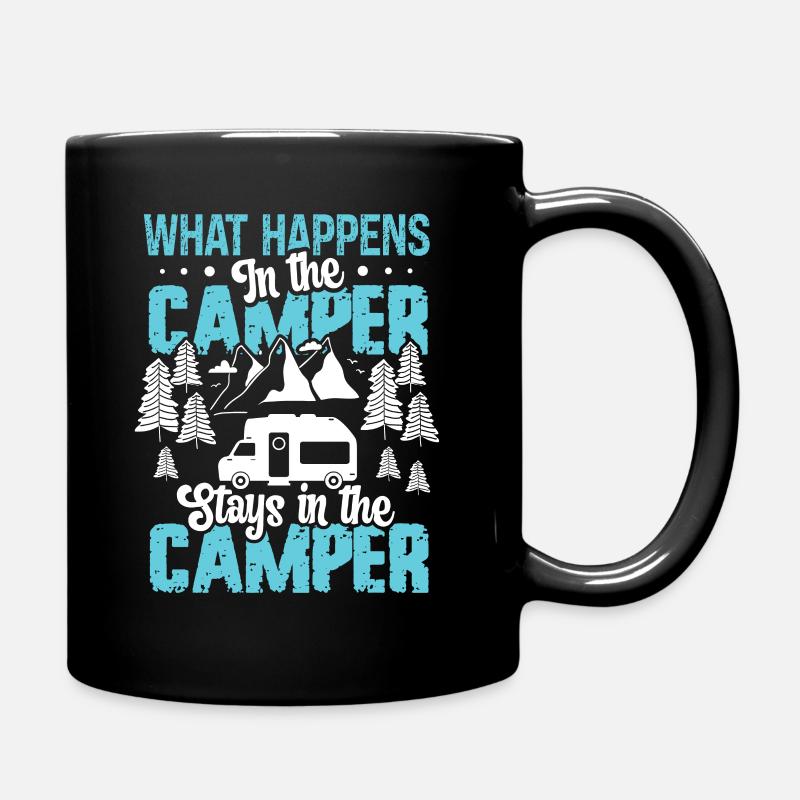 What Happens in the Camper stays in the Camper - Tasse einfarbig - Schwarz
