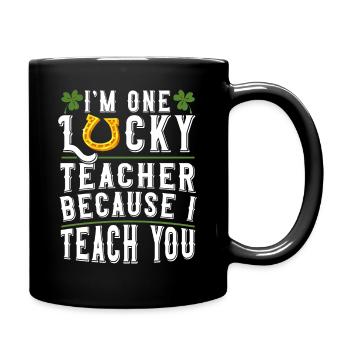 Je suis un enseignant chanceux éducateur de la Saint-Patrick - Mug uni - noir - Droite