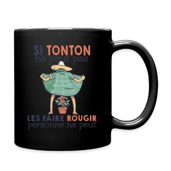 Si Tonton Peut humour tonton jardinier - Mug uni - noir - Droite