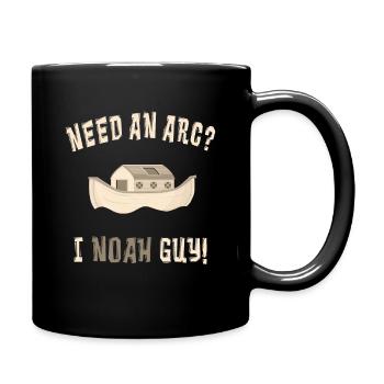Need an arc? I Noah Guy! - Tasse einfarbig - Schwarz - Rechts