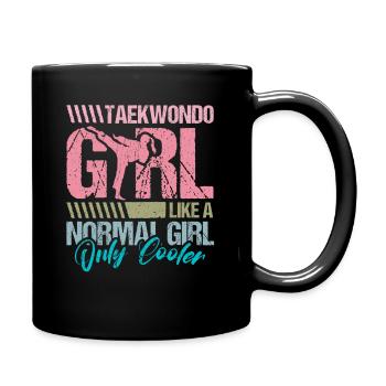 Taekwondo Girl Like A Normal Girl Only Cooler - Full Colour Mug - black - Right