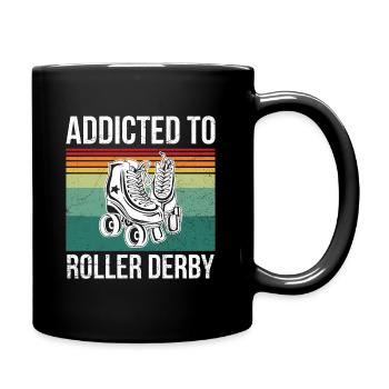 Süchtig nach Roller Derby Design für einen Roller - Tasse einfarbig - Schwarz - Rechts