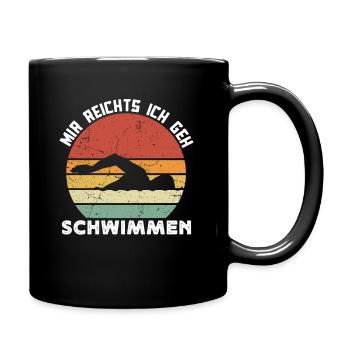 Mir reichts, ich geh schwimmen! Cooler Spruch Fun - Tasse einfarbig - Schwarz - Rechts