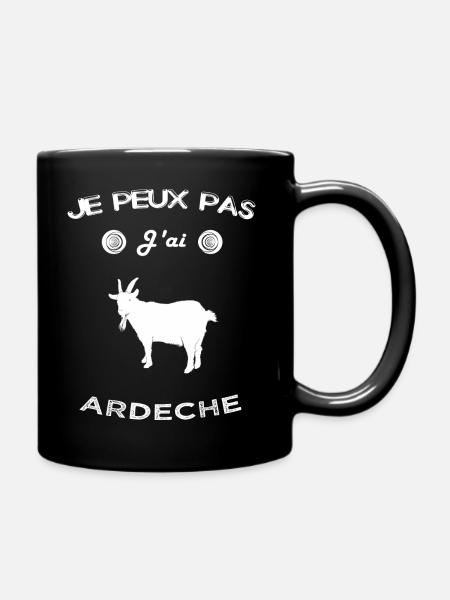 T-SHIRT Je peux pas j'ai ardeche cadeau - Mug uni - noir