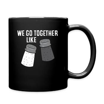Wir passen zusammen wie Pfeffer und Salz - Tasse einfarbig - Schwarz - Rechts