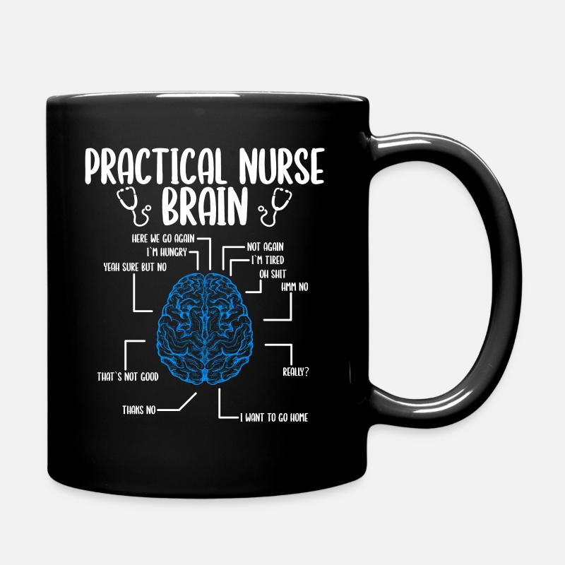 Licensed Practical Nurse Brain Nurses for Work - Tasse einfarbig - Schwarz