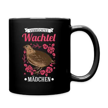 Verrücktes Wachtel Mädchen Wachtel - Tasse einfarbig - Schwarz - Rechts
