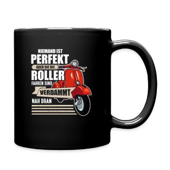 Niemand Ist Perfekt Rollerfahrer Sind Nah Dran - Tasse einfarbig - Schwarz - Rechts