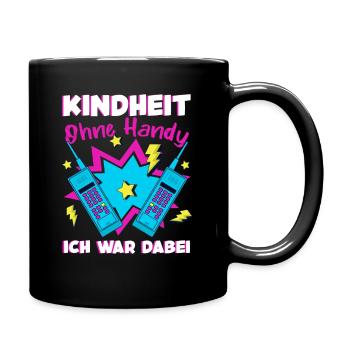 Kindheit Ohne Handy 90er Jahre Retro - Tasse einfarbig - Schwarz - Rechts