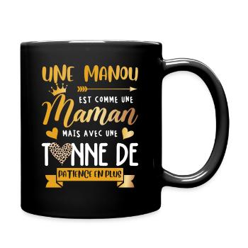 Mamie manou humour maman tonne de patience en plus - Mug uni - noir - Droite