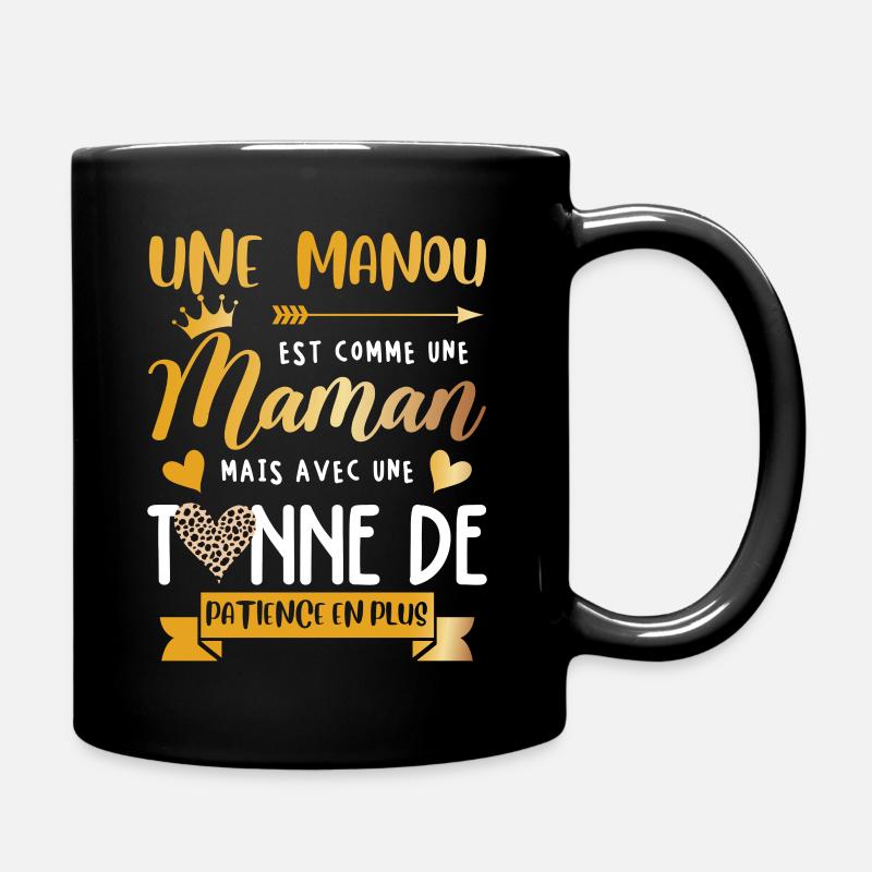 Mamie manou humour maman tonne de patience en plus - Mug uni - noir