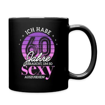 60 Jahre Gebraucht So Sexy 60. Geburtstag Frauen - Tasse einfarbig - Schwarz - Rechts