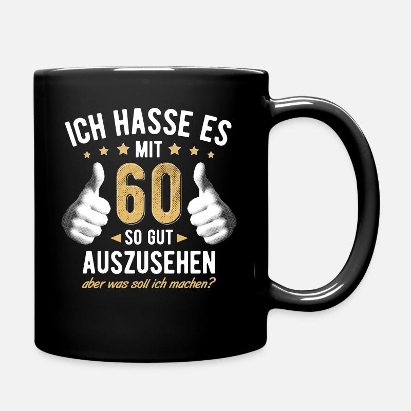 60. Geburtstag Mann & Frau 60 Jahre Deko Spruch - Tasse einfarbig - Schwarz