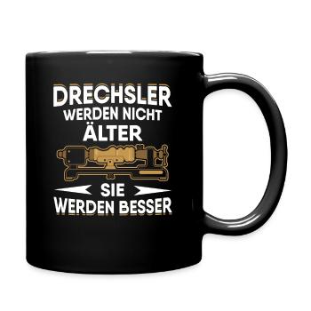 Drechsler Werden Nicht Älter Tischler - Tasse einfarbig - Schwarz - Rechts