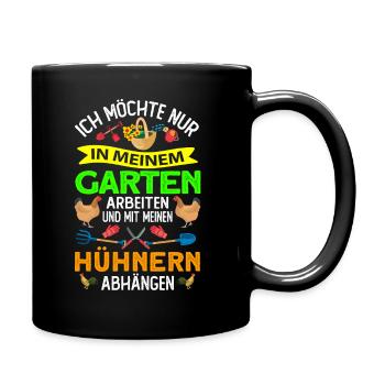 Gärtner Geschenk - im Garten arbeiten Hühnern - Tasse einfarbig - Schwarz - Rechts