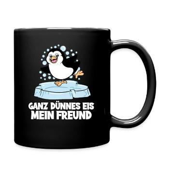 Ganz Dünnes Eis Mein Freund Pinguin Eisscholle - Tasse einfarbig - Schwarz - Rechts