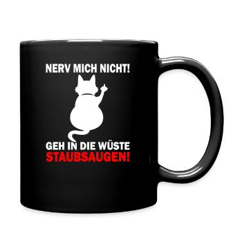 Nerv mich nicht - Mittelfinger Katze - Tasse einfarbig - Schwarz - Rechts