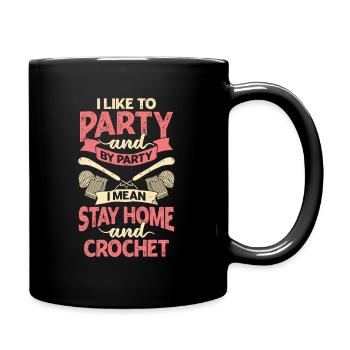 Lustiges Hobby Häkeln Häklerin Geschenk - Tasse einfarbig - Schwarz - Rechts