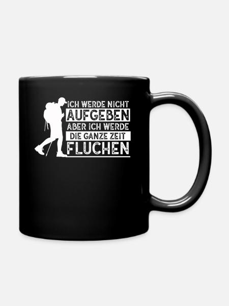 Werde Nicht Aufgeben Aber Fluchen Laufen Läufer - Tasse einfarbig - Schwarz