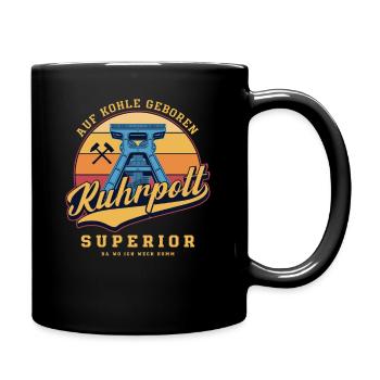 Ruhrpott - Auf Kohle Geboren - Tasse einfarbig - Schwarz - Rechts