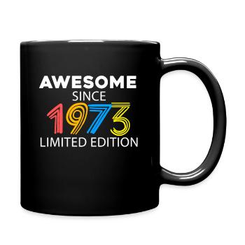 Fantastique depuis 1973 - né en 1973 - Mug uni - noir - Droite