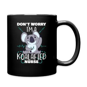 Don't Worry I am A Koalafied Nurse Koala Nurse - Tasse einfarbig - Schwarz - Rechts
