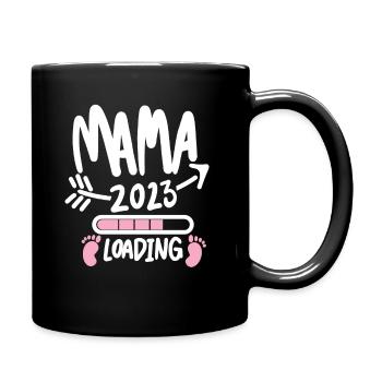 Mama 2023 loading - Werdende Mutter 2023 - Tasse einfarbig - Schwarz - Rechts