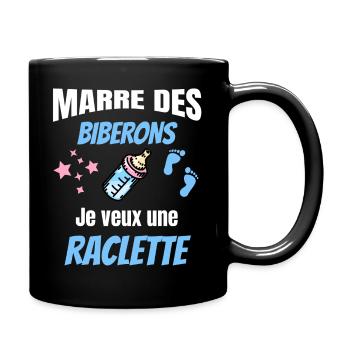 marre des biberons, je veux une raclette. Bébé - Mug uni - noir - Droite