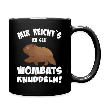 Mir reicht es, Wombat lustiger Spruch - Tasse einfarbig - Schwarz - Rechts