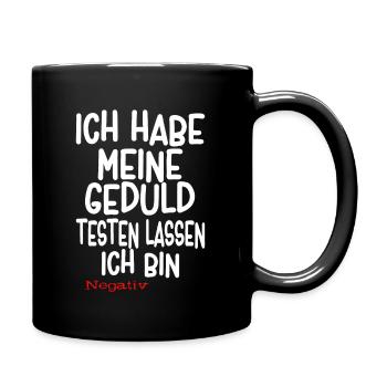 Lustiger Spruch - Tasse einfarbig - Schwarz - Rechts