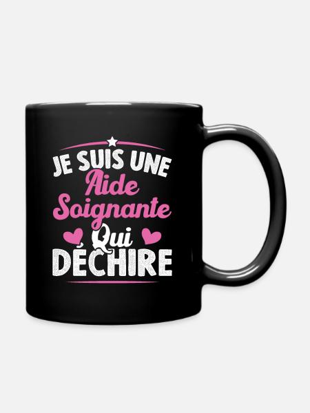 Je Suis Une Aide Soignante Qui Déchire - Mug uni - noir