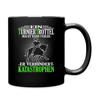 Turniertrottel - Reitturnier - Turnierreiter - Tasse einfarbig - Schwarz - Rechts