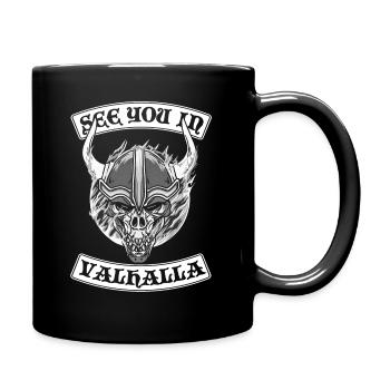 SEE YOU IN VALHALLA Wikinger nordisch - Tasse einfarbig - Schwarz - Rechts